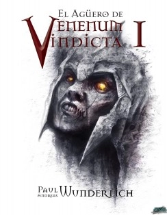 VENENUM VINDICTA: Episodio 1