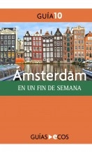 Libro Ámsterdam. En un fin de semana, autor Ecos Travel Books