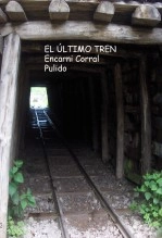 Libro EL ULTIMO TREN, autor PAYASITA MÁGICA LUNA