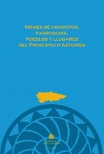 Libro Nomes de conceyos, parroquies, pueblos y llugares del Principáu d’Asturies, autor academiadelallingua