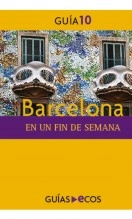 Libro Barcelona. En un fin de semana, autor Ecos Travel Books