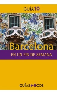 Barcelona. En un fin de semana