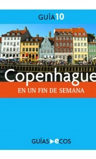Copenhague. En un fin de semana