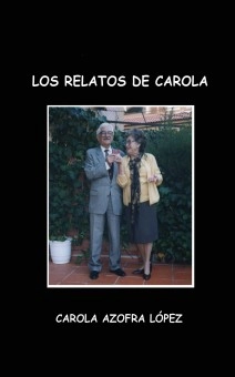 LOS RELATOS DE CAROLA