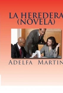 LA HEREDERA (NOVELA)