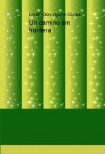 Un camino sin frontera