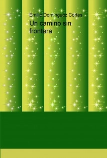 Un camino sin frontera