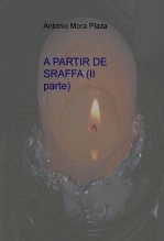 Libro A PARTIR DE SRAFFA (II parte), autor Antonio Mora Plaza