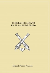 Guerras de Antaño en el Alto Aragón y Valle de Broto