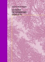 CAYADOS DETERMINISMO IDEALISTA