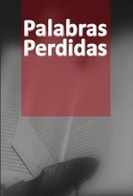 Libro PALABRAS PERDIDAS, autor Félix de Blas Martín