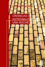 Libro POEMAS DE UN ASTRONAUTA EN UNA NOCHE DE VERANO, autor nandospk