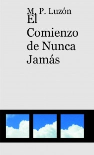 El Comienzo de Nunca Jamas