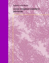 Libro Léxico cinegético castellano peninsular, autor Salvador Calvo Muñoz