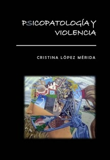 Psicopatología y violencia