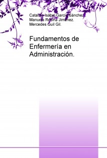 Fundamentos de Enfermería en Administración.