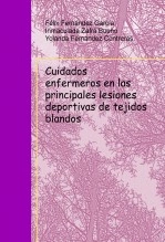 Libro Cuidados enfermeros en las principales lesiones deportivas de tejidos blandos, autor Félix Fernández García
