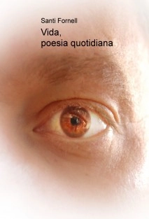 Vida, poesia quotidiana
