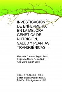 Investigación de Enfermería en la Mejora Genética de Nutrición, Salud y Plantas Transgénicas.