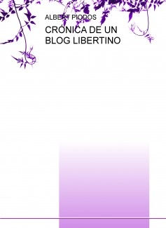 CRÓNICA DE UN BLOG LIBERTINO