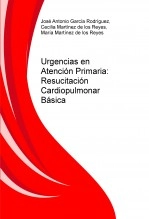 Libro Urgencias en Atención Primaria: Resucitación Cardiopulmonar Básica, autor magama