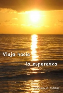 Viaje hacia la esperanza