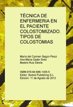 TÉCNICA DE ENFERMERIA EN EL PACIENTE COLOSTOMIZADO. TIPOS DE COLOSTOMIAS