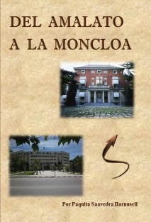 DEL AMALATO A LA MONCLOA
