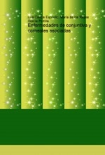 Libro Enfermedades de conjuntiva y corneales asociadas, autor Luis García Expósito