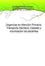 Libro Urgencias en Atención Primaria: Transporte Sanitario, traslado y movilización de pacientes, autor magama