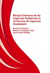 Manejo Enfermero de las Urgencias Pediátricas en un Servicio de Urgencias Hospitalario