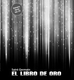Libro EL LIBRO DE ORO DE SAINT GERMAIN VOL.01 (BLANCO Y NEGRO), autor ANAYET [DESIGN]