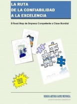 Libro La Ruta de la Confiabilidad a la Excelencia, autor Sergio Arturo Jaime Mendoza