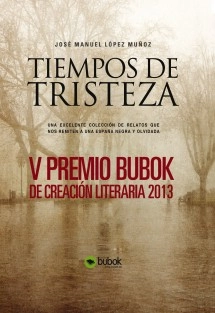 Tiempos de tristeza