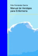 Libro Manual de vendajes para Enfermería, autor Félix Fernández García
