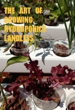 Libro THE ART OF GROWING HYDROPONICS LANDLESS, autor Jose Mª Alarte Duart