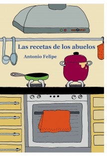 Las recetas de los abuelos