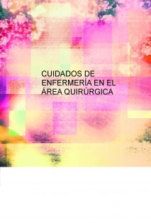 CUIDADOS DE ENFERMERÍA EN EL ÁREA QUIRÚRGICA