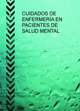 CUIDADOS DE ENFERMERÍA EN PACIENTES DE SALUD MENTAL