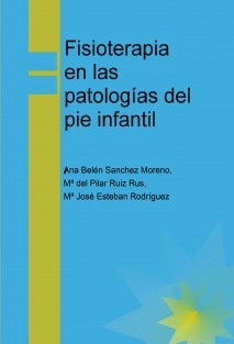 Fisioterapia en las patologías del pie infantil