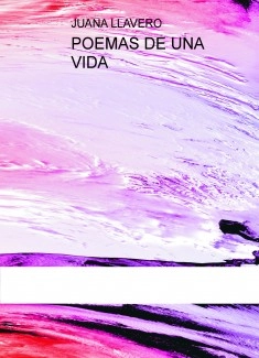 POEMAS DE UNA VIDA