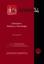 Literatura: Relatos y Tecnología - ICONO14 Vol.10 No.2