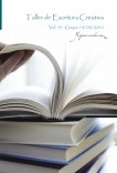 Taller de Escritura Creativa Vol. 55 – Grupo 14/03/2012. "YoQuieroEscribir.com"