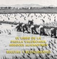 El libro de la Paella Valenciana, Arroces Alicantinos