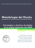 Metodología del Diseño para Ingenieros en Diseño Industrial y Desarrollo del Producto - Estrategias y técnicas de diseño en la etapa temprana del PDDP