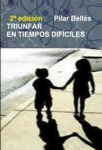 TRIUNFAR EN TIEMPOS DIFÍCILES