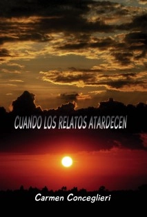 Cuando los relatos atardecen