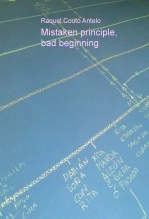 Libro Mistaken principle, bad beginning, autor Raquel Couto Antelo