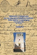 Libro HERÁLDICA Y GENEALOGÍA DE CABRA DE CÓRDOBA, DOÑA MENCÍA Y MONTURQUE Y DE SUS ENLACES (SS. XV-XIX). TOMO II, autor Oscar Barea López