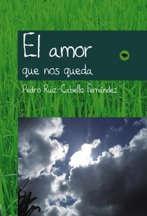 El amor que nos queda